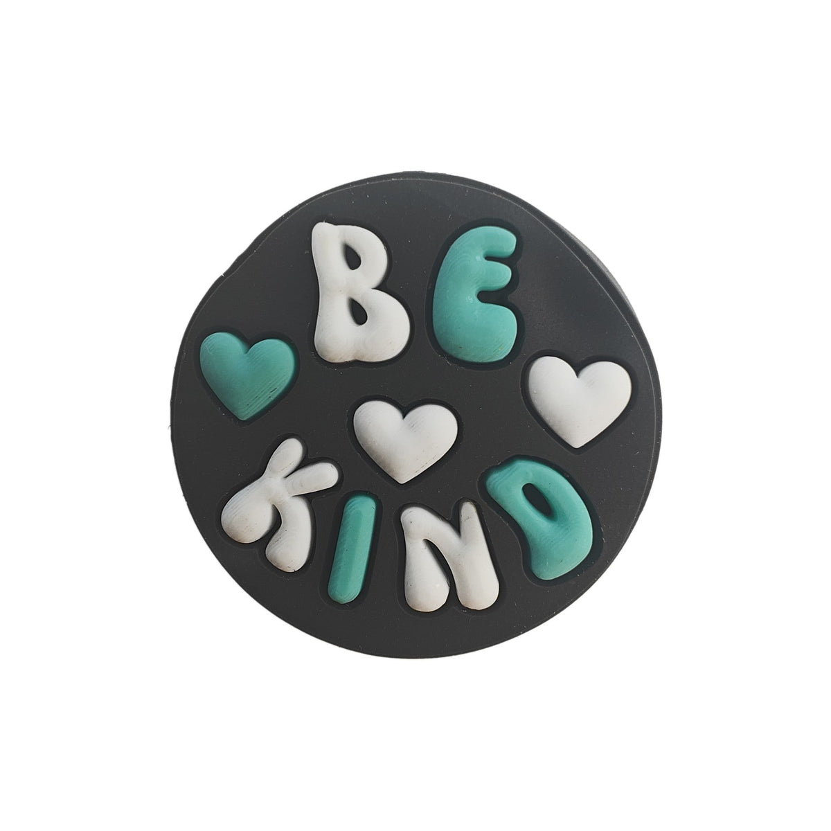 formina in silicone per dentizione perlina Scritta Be Kind - 26mm